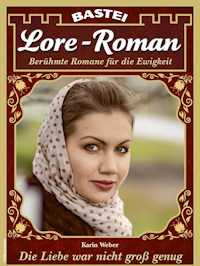 Lore-Roman 133 - Karin Weber - E-Book