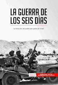 La guerra de los Seis Días - 50Minutos - E-Book