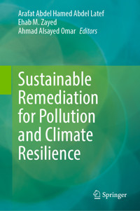 Sustainable Remediation for Pollution and Climate Resilience -  - E-Book