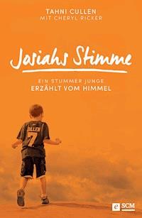 Josiahs Stimme - Tahni Cullen - E-Book