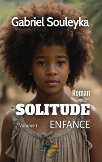 Solitude - Gabriel Souleyka - E-Book