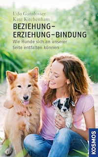 Beziehung - Erziehung - Bindung - Udo Gansloßer - E-Book