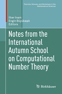 Notes from the International Autumn School on Computational Number Theory -  - E-Book