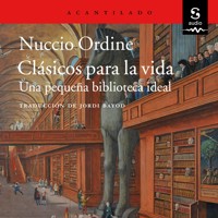 Clásicos para la vida - Nuccio Ordine - Hörbuch