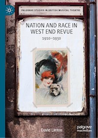 Nation and Race in West End Revue - David Linton - E-Book