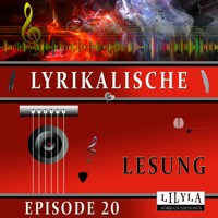 Lyrikalische Lesung Episode 20 - Annette von Droste-Hülshoff - Hörbuch