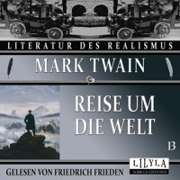Reise um die Welt 13 - Mark Twain - Hörbuch