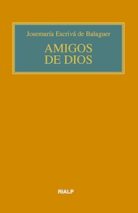 Amigos de Dios (bolsillo, rústica, color) - Josemaría Escrivá de Balaguer - E-Book
