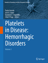 Platelets in Disease: Hemorrhagic Disorders -  - E-Book