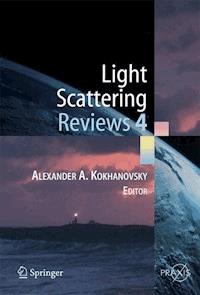 Light Scattering Reviews 4 - Alexander A. Kokhanovsky - E-Book