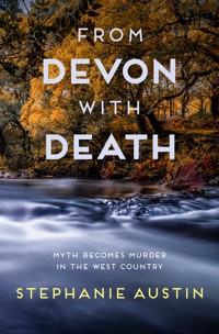 From Devon With Death - Stephanie Austin - E-Book