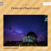 From an Observatory (Unabridged) - H G Wells - Hörbuch