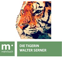 Die Tigerin - Walter Serner - E-Book