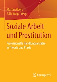 Soziale Arbeit und Prostitution -  - E-Book