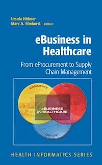 eBusiness in Healthcare -  - E-Book