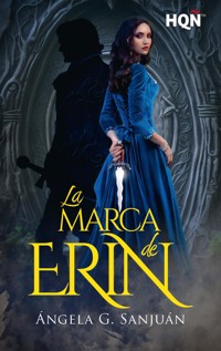 La marca de Erin - Ángela G. Sanjuán - E-Book