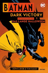 Batman: Dark Victory - Die Fortsetzung von Das lange Halloween - Jeph Loeb - E-Book