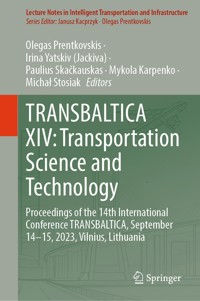 TRANSBALTICA XIV: Transportation Science and Technology - - E-Book