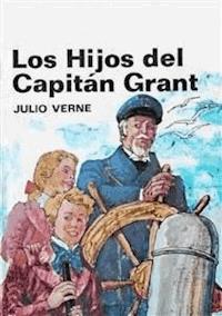 Los hijos del capitan Grant (ilustrado) - Julio Verne - E-Book