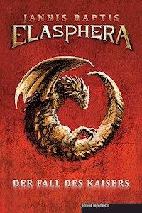 ELASPHERA - Der Fall des Kaisers - Jannis Raptis - E-Book