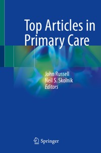 Top Articles in Primary Care -  - E-Book
