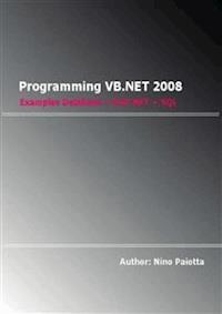 Programming VB.NET 2008 - Nino Paiotta - E-Book