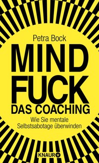Mindfuck - Das Coaching - Petra Bock - E-Book