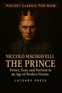 The Prince - Niccolò Machiavelli - E-Book