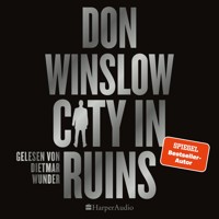 City in Ruins (ungekürzt) - Don Winslow - Hörbuch