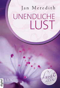 Lust de LYX - Unendliche Lust - Jan Meredith - E-Book