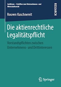 Die aktienrechtliche Legalitätspflicht - Rouven Kuschnereit - E-Book