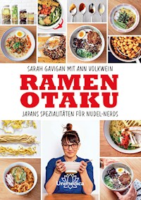 Ramen Otaku - Sarah Gavigan - E-Book