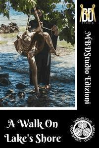 A Walk On Lake Shore - A Shibari Project by MBDStudio - Davide La Greca - E-Book
