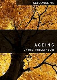 Ageing - Christopher Phillipson - E-Book
