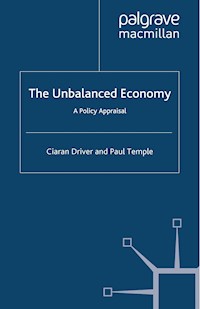The Unbalanced Economy - Ciaran Driver - E-Book