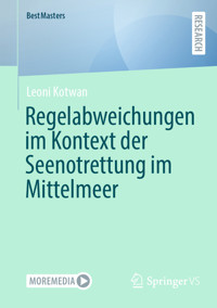 Regelabweichungen im Kontext der Seenotrettung im Mittelmeer - Leoni Kotwan - E-Book