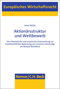 Aktionärsstruktur und Wettbewerb - Jonas Weller - kostenlos E-Book