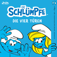 Die Schlümpfe – Die vier Türen - Peyo - Hörbuch