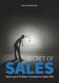 Secret of Sales - Dieter Menyhart - E-Book