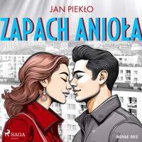 Zapach anioła - Jan Piekło - Hörbuch
