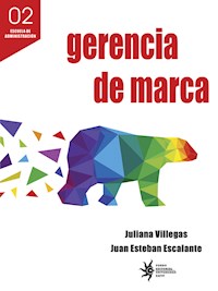 Gerencia de marca - Juliana Villegas - E-Book