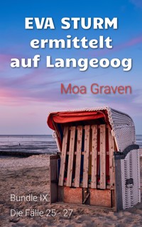 EVA STURM ermittelt auf Langeoog - Bundle IX - Moa Graven - E-Book