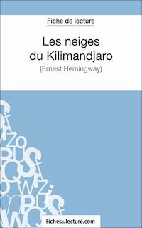 Les neiges du Kilimandjaro - Hubert Viteux - E-Book