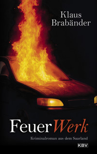 FeuerWerk - Klaus Brabänder - E-Book