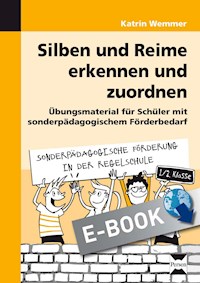 Silben und Reime erkennen und zuordnen - Katrin Wemmer - E-Book