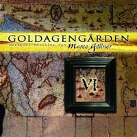 Goldagengarden, Folge 6 - Marco Göllner - Hörbuch