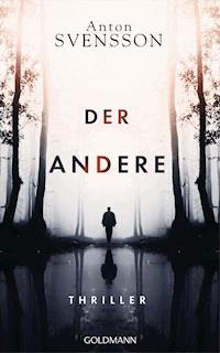 Der Andere - Anton Svensson - E-Book