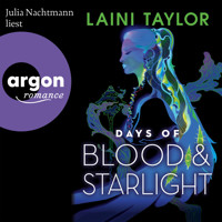 Days of Blood and Starlight - Zwischen den Welten, Band 2 (Ungekürzte Lesung) - Laini Taylor - Hörbuch