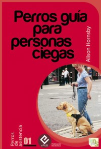 Perros guía para personas ciegas - Alison Hornsby - E-Book