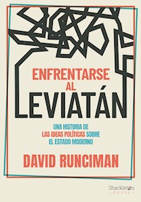 Enfrentarse al Leviatán - David Runciman - E-Book